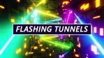 Flashing Tunnels